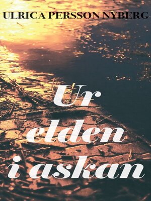 cover image of Ur elden i askan